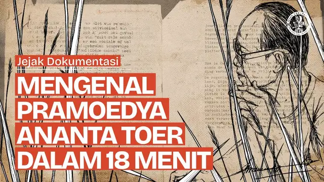 100 Tahun Pramoedya Ananta Toer: Namanya Abadi thumbnail